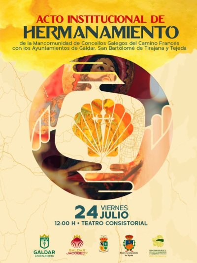 G&aacute;ldar, San Bartolom&eacute; de Tirajana y Tejeda formalizan este viernes en el Teatro Consistorial el hermanamiento con la Mancomunidad de Concellos Galegos del Camino Franc&eacute;s