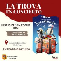 Villa de Firgas: 'Trovamundo', el nuevo espect&aacute;culo de La Trova, el pr&oacute;ximo domingo a las 20.00 horas