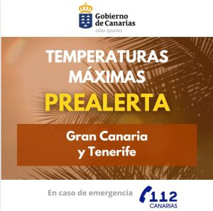 El Gobierno de Canarias declara la situaci&oacute;n de prealerta por temperaturas m&aacute;ximas en Gran Canaria y Tenerife