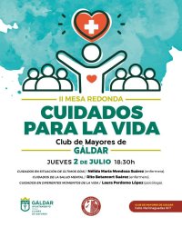 El Club de Mayores de G&aacute;ldar celebra este jueves la II Mesa Redonda 'Cuidados para la Vida'