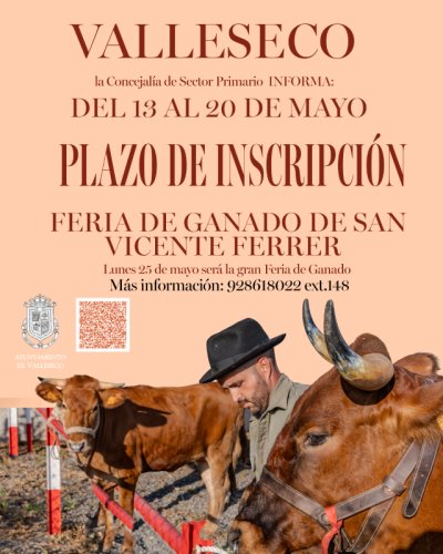 Valleseco abre del 13 al 20 de mayo el plazo de inscripci&oacute;n para la Feria de Ganado de las fiestas de San Vicente Ferrer