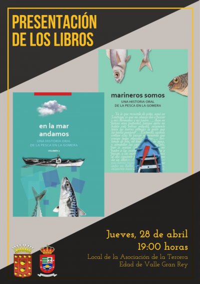 Valle Gran Rey acoge este jueves la presentaci&oacute;n de dos libros sobre la memoria pesquera de La Gomera