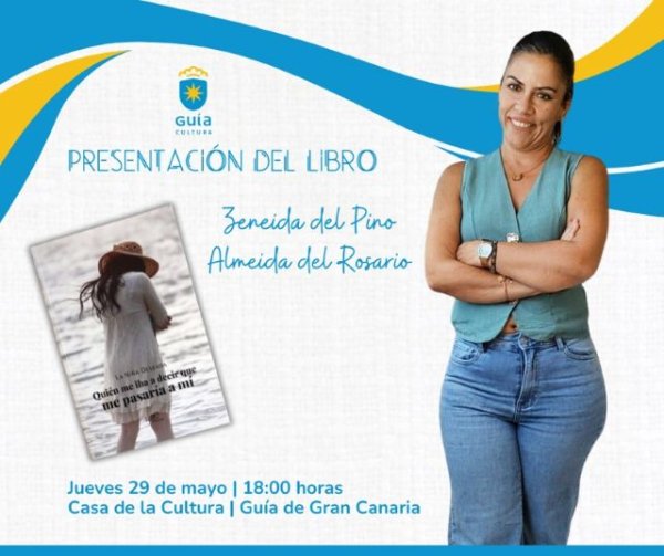 La Casa de la Cultura de Guía acogerá este jueves la presentación del libro de Zeneida Almeida