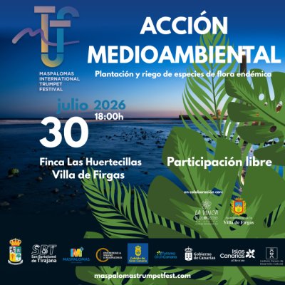 Firgas: El Festival Internacional de Trompeta de Maspalomas impulsa un proyecto de repoblaci&oacute;n ambiental junto al Grupo Ecol&oacute;gico La Vinca - Ecologistas en Acci&oacute;n