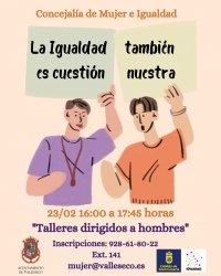 Valleseco organiza el taller “La Igualdad también es cuestión nuestra”