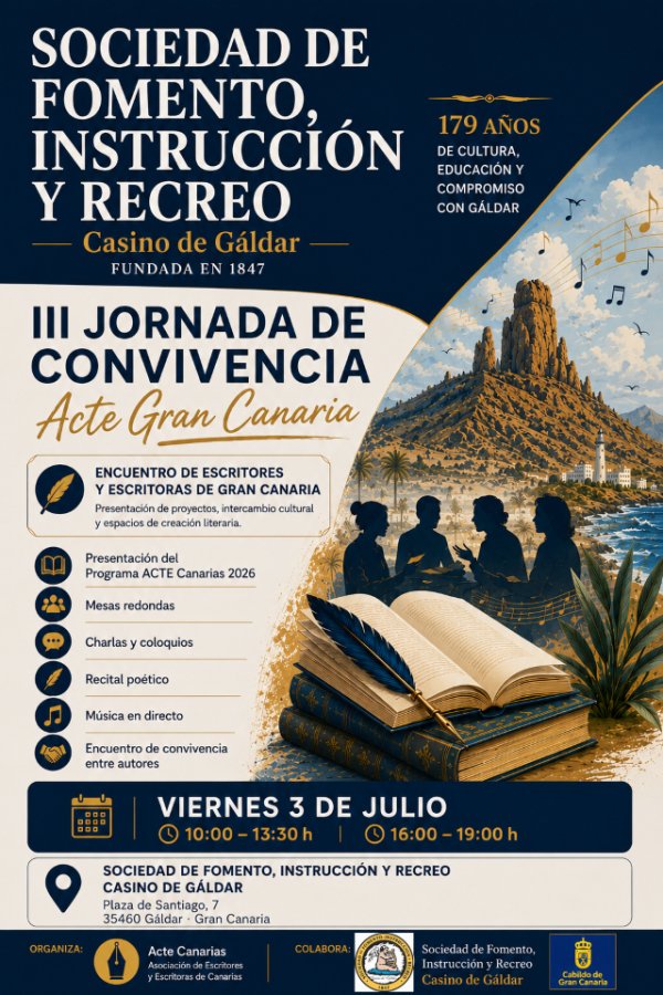 La III Jornada de Convivencia Acte Gran Canaria convertir&aacute; el Casino de G&aacute;ldar en punto de encuentro de la literatura canaria