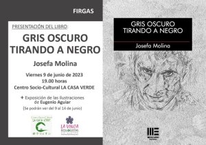 La Casa Verde de Firgas acoge la presentaci&oacute;n de libro &ldquo;Gris oscuro tirando a negro&rdquo;, de Josefa Molina