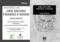 La Casa Verde de Firgas acoge la presentaci&oacute;n de libro &ldquo;Gris oscuro tirando a negro&rdquo;, de Josefa Molina