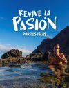 Turismo lanza una campa&ntilde;a para que los residentes elijan un a&ntilde;o m&aacute;s las islas como primera opci&oacute;n en Semana Santa