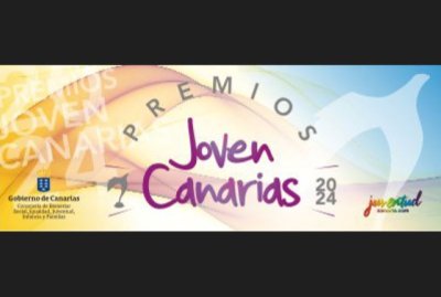 Juventud abre el plazo para la presentaci&oacute;n de candidaturas a los premios &ldquo;Joven Canarias&rdquo; 2024