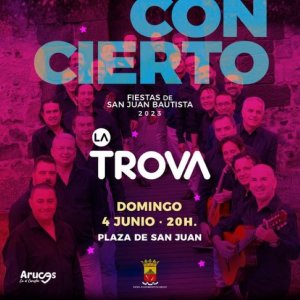 Arucas: La Trova nos invita a olvidar las penas y disfrutar de Las Fiestas de San Juan este domingo 4 de Junio