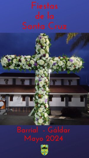 Gáldar: Barrial celebra la fiesta de la Santa Cruz en el mes de mayo