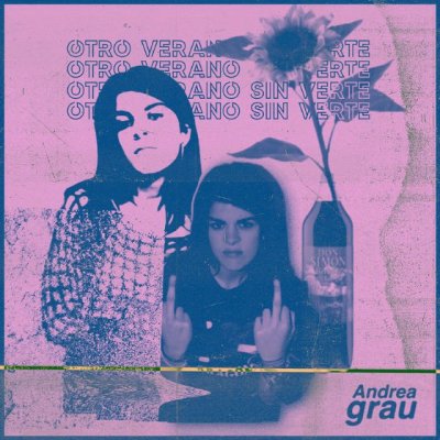 M&uacute;sica: Andrea Grau nos presenta la que puede ser la canci&oacute;n del verano 2023 &ldquo;Otro verano sin verte&rdquo; (V&iacute;deo)