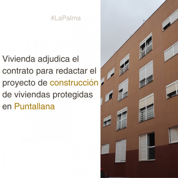 Vivienda adjudica el contrato para redactar el proyecto de construcción de viviendas protegidas en Puntallana