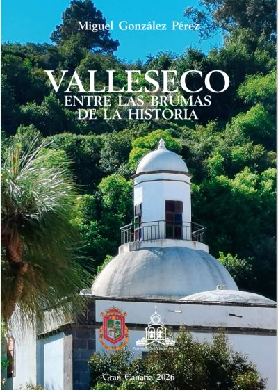 Un libro rescata los secretos mejor guardados de la historia de Valleseco