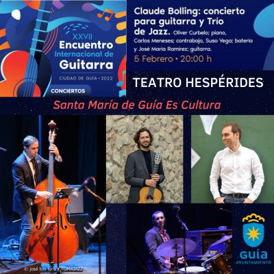 El Encuentro Internacional de Guitarra Ciudad de Guía invita a disfrutar del mejor jazz este sábado