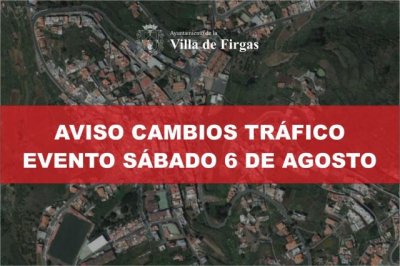 Villa de Firgas: Cambios de tráfico este sábado día 6 en determinadas vías del municipio