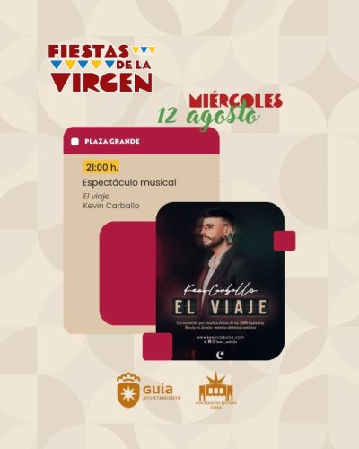 La Plaza Grande de Gu&iacute;a acoge este mi&eacute;rcoles el espect&aacute;culo 'El Viaje' de Keev Carballo dentro de las Fiestas de La Virgen 2026