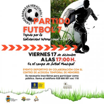 Partido de Fútbol 7, &quot;Tejeda por la Solidaridad Internacional 2021&quot;