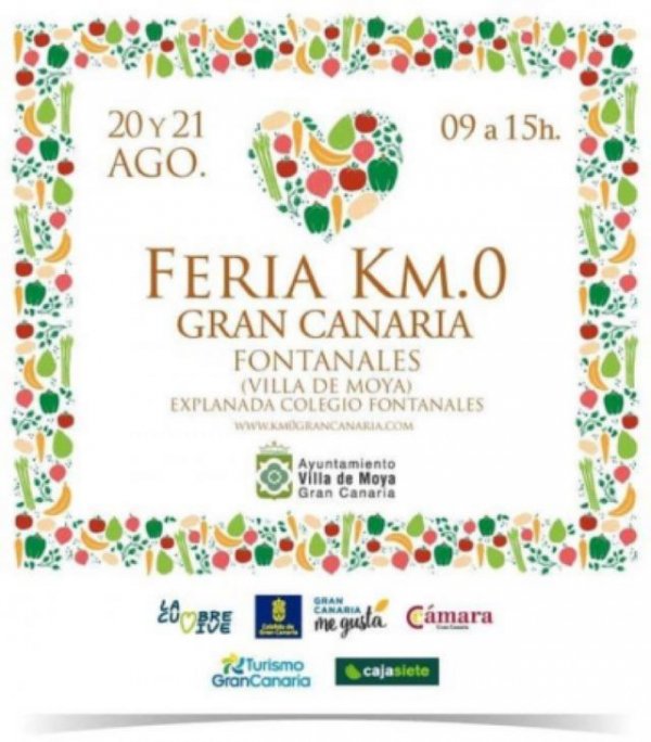 Feria Km.0 Gran Canaria - Fontanales (Villa de Moya) 20 y 21 de agosto 2022