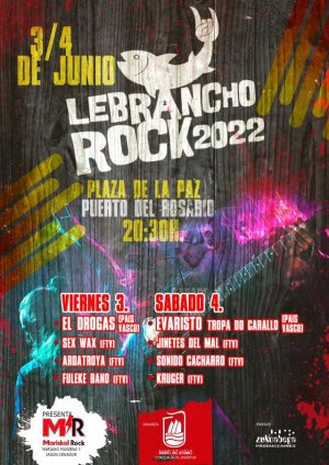 Puerto del Rosario: ‘El Drogas’ y Tropa Do Carallo ‘Evaristo Páramos’, artistas invitados en el regreso del Festival Lebrancho Rock 2022