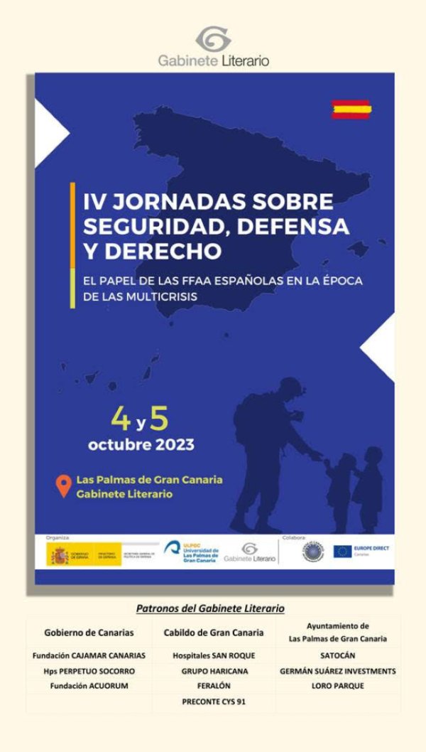 IV Jornadas sobre seguridad, defensa y derecho, el papel de las FFAA españolas en la época de la multicrisis