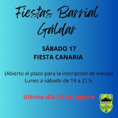 Gáldar: Se abre el plazo hasta el 15 de agosto, para solicitar las mesas de La Fiesta Canaria de Barrial