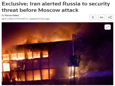 Artículo de opinión: &#039;Reuters tiene motivos ocultos para informar que Irán avisó a Rusia antes del ataque del Crocus&#039;