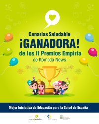 Canarias Saludable, galardonado con el premio nacional Empiria a la mejor iniciativa de Educaci&oacute;n para la Salud