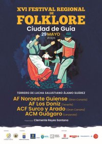Guía: Conmemoración del Día de Canarias con la celebración hoy del XVI Festival Regional de Folklore 'Ciudad de Guía'