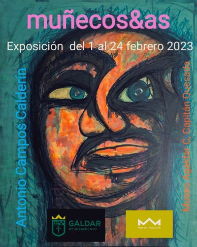 El Museo Ag&aacute;ldar acoge la exposici&oacute;n &lsquo;Mu&ntilde;ecos/as&rsquo;, de Antonio Campos Calder&iacute;n