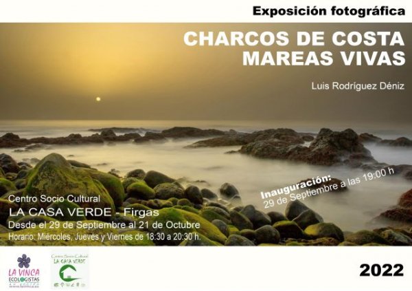 Villa de Firgas: La exposición “Charcos de costa. Mareas vivas” se inaugura el 29 de septiembre