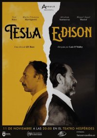 &lsquo;Tesla-Edison&rsquo;, la historia de dos genios de la ciencia, llega al Teatro Hesp&eacute;rides de Gu&iacute;a el pr&oacute;ximo 11 de noviembre