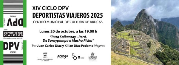 Arucas: Primera charla de la XIV edición del Ciclo “Deportistas Viajeros - DPV 2025” en el Centro Municipal de Cultura